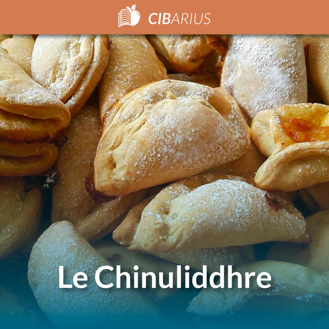 Le Chinuliddhre: proprietà nutrizionali, controindicazioni e storia