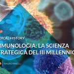L'Immunologia: la Scienza Strategica del Terzo Millennio