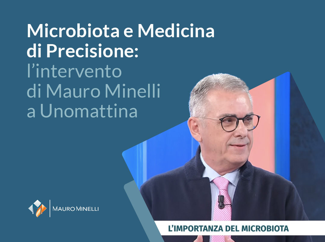 Microbiota e Medicina di Precisione: Mauro Minelli a Unomattina