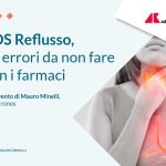SOS reflusso: gli errori da non fare con i farmaci