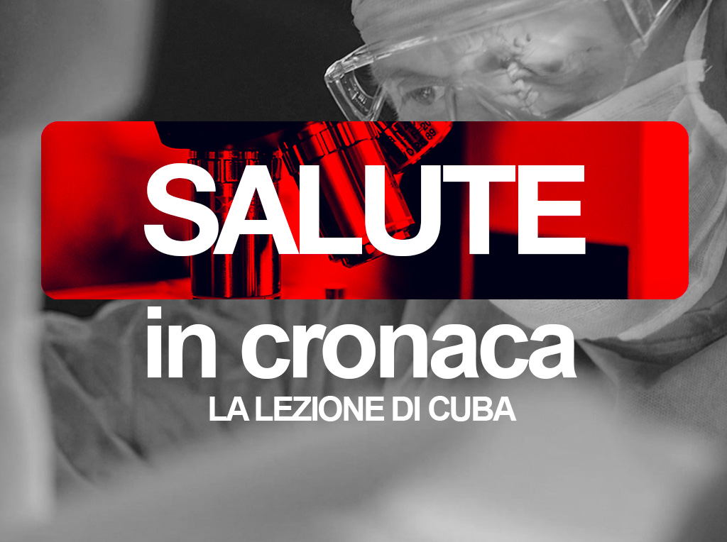 La lezione di Cuba | Salute in cronaca